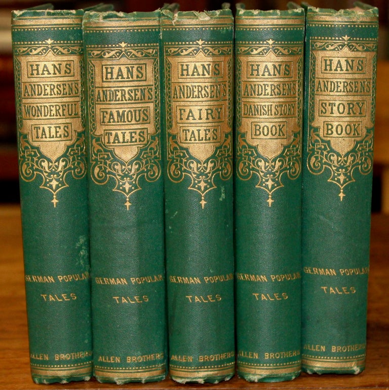 Item #16837 Works]. Fairy Tales; Story Book; Wonderful Tales from Denmark; Famous Stories; and The Danish Story-Book. Hans Christian Andersen.