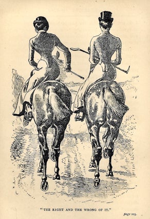 Riding for Ladies. The Common Sense of Riding. With hints on the stable. Illustrated by A[lfred] Chantrey Corbould.