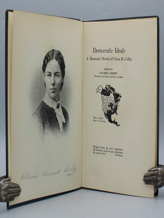 Democratic Ideals. A Memorial Sketch of Clara B. Colby.