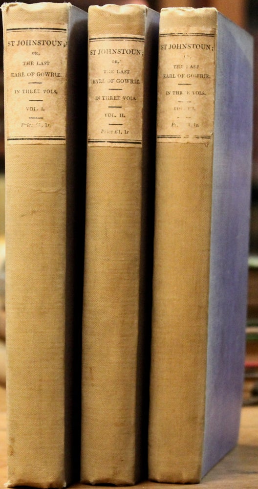 Item #16884 St. Johnstoun; or, John, the Earl of Gowrie. In Three Volumes. Eliza Logan.