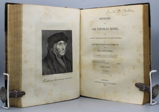 Memoirs of Sir Thomas More, with a New Translation of His Utopia, His History of King Richard III, and His Latin Poems. Translated by Arthur Cayley, the Younger, Esq.