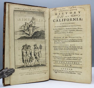 A Natural and Civil History of California: Containing an accurate Description of that Country…The Customs of the Inhabitants...Together with Accounts of the several Voyages and Attempts made for settling California...Translated from the original Spanish of Miguel Venegas, a Mexican Jesuit, published at Madrid 1758 [sic.]...