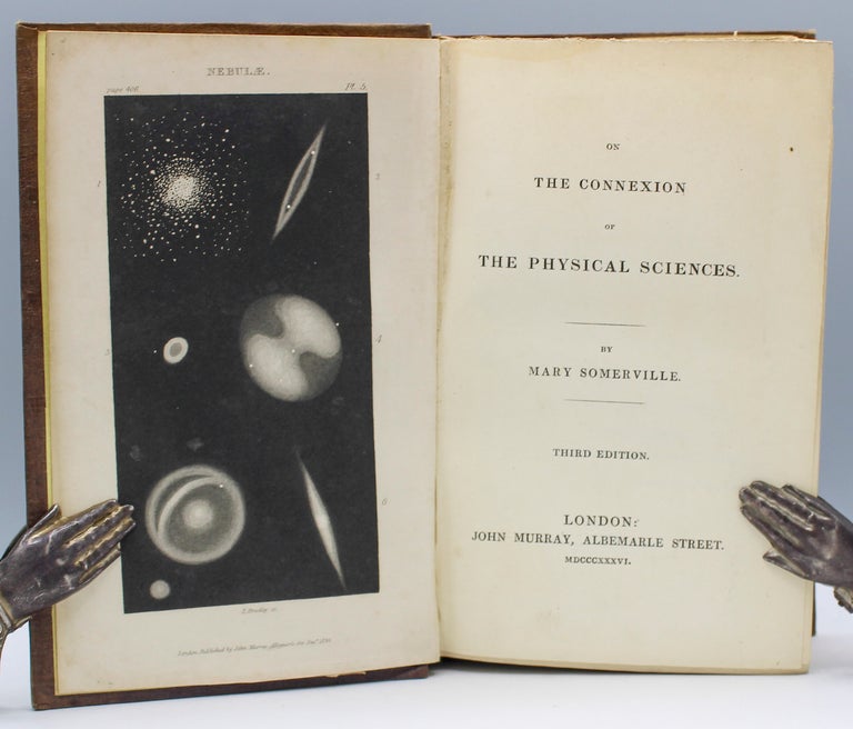 Item #16924 On the Connexion of the Physical Sciences. Third Edition. Mary Somerville.