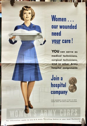 Item #16951 Women...Our Wounded Need Your Care! Women's Army Corps