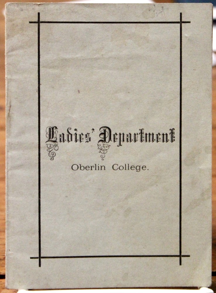 Item #16972 Laws and Regulations of the Ladies’ Department of Oberlin College. Women. Education.