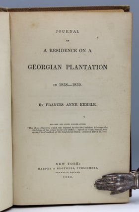 Journal of a Residence on a Georgian Plantation in 1838-39.