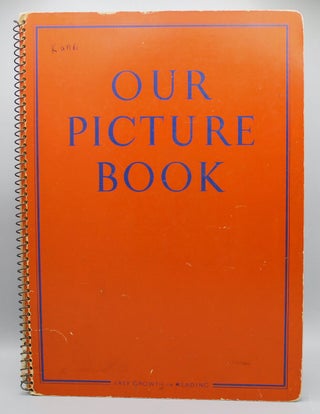 Our Picture Book. Easy growth in reading. Illustrated by Corinne Pauli Waterall.