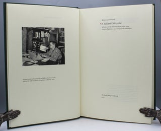Item #17198 A Valiant Enterprise: A History of the Talisman Press, 1951-1993. Printers,...