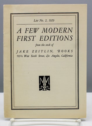 Item #17214 A Few Modern First Editions from the Stock of Jake Zeitlin. Jake Zeitlin