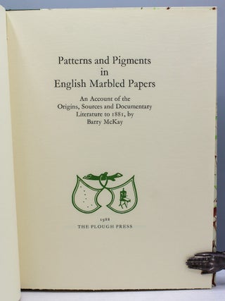 Patterns and Pigments in English Marbled Papers: An Account of the Origins, Sources and Documentary Literature to 1881.