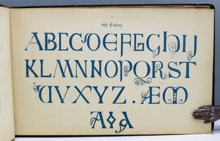 The Book of Ornamental Alphabets, Ancient and Mediaeval, from the Eighth Century, with numerals, including Gothic; Church Text, Large and Small; German Arabesque; Initials for Illumination, Monograms, Crosses...
