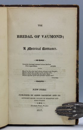 The Bridal of Vaumond; a Metrical Romance.