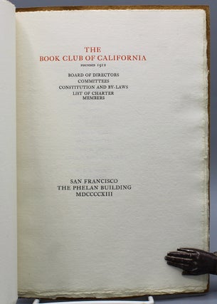 The Book Club of California. Founded 1912. Board of Directors. Committees. Constitution and By-Laws. List of Charter Members.