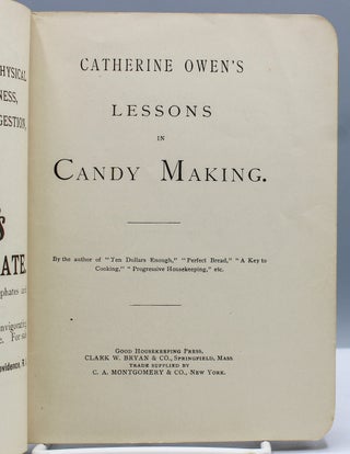 Catherine Owen’s Lessons in Candy Making.