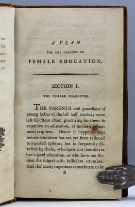 A Plan for the Conduct of Female Education, in Boarding Schools, Private Families, and Public Seminaries...to which are added, the rudiments of taste, in a series of letters from a mother to her daughters.