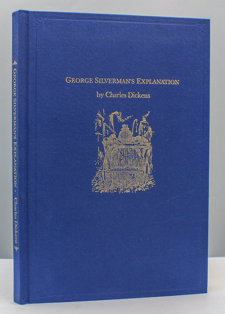 Item #17372 George Silverman’s Explanation. Edited with an Introduction and Notes by Harry Stone. Illustrated by Irving Block. Charles Dickens.