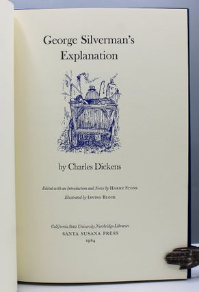 George Silverman’s Explanation. Edited with an Introduction and Notes by Harry Stone. Illustrated by Irving Block