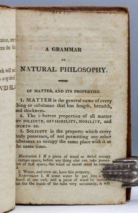 An Easy Grammar of Natural and Experimental Philosophy. For the Use in Schools. By David Blair, A.M [pseudonym].