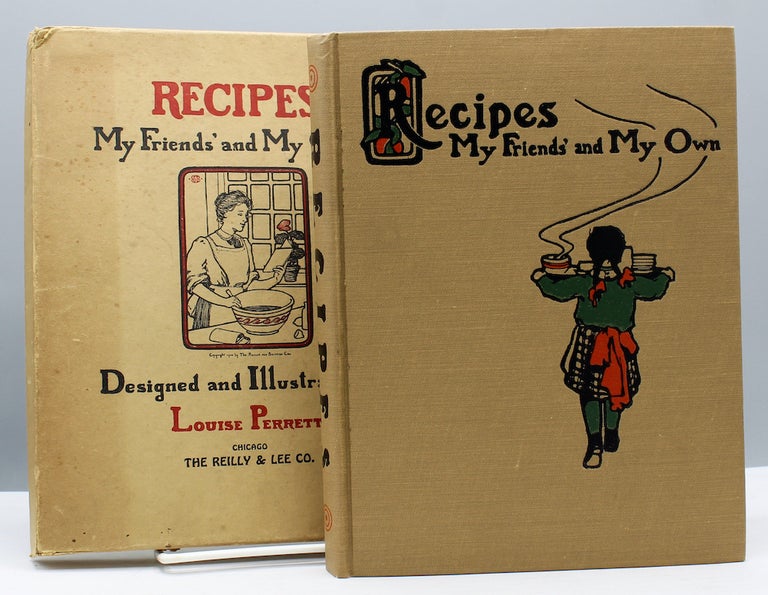 Item #17459 Recipes: My Friends’ and My Own. Louise Perrett.