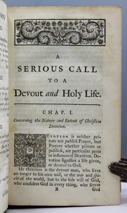A Serious Call to a Devout and Holy Life. Adapted to the State and Condition of all Orders of Christians.
