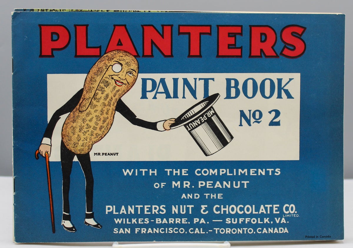 Dedicated to the Children of Canada. Book No. 1 by Mr. Peanut. with:  Planters Paint Book. No. 2. With the compliments of Mr. Peanut… and: Around  the World with Mr. Peanut. Book