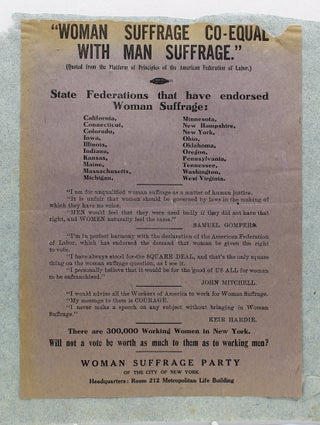 Item #17529 [Broadside:] “‘Woman Suffrage Co-Equal with Man Suffrage.’ (Quoted from the...