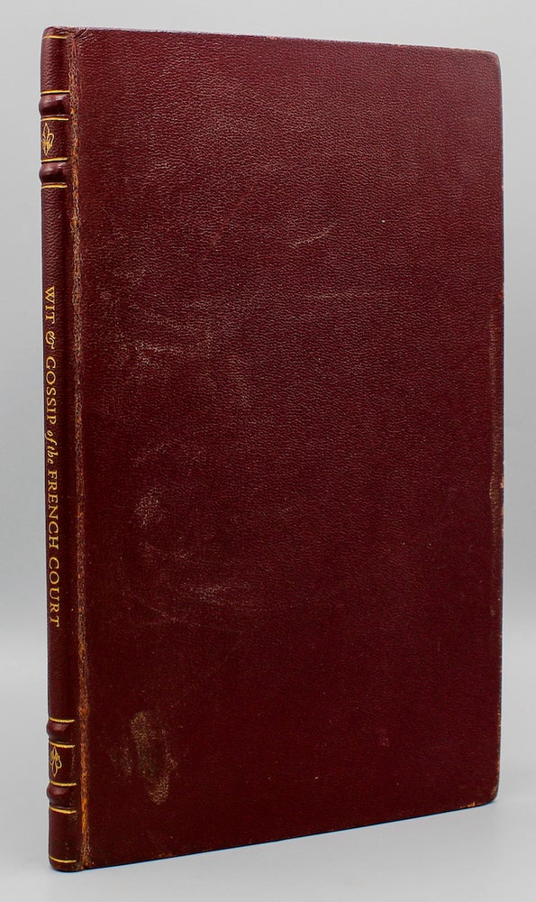 Item #17547 Wit and Gossip of the French Court...Translated from the French by Lesley Mason. Hollywood Hollycrofters, California, Nichlas Chamfort.