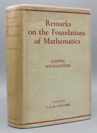 Item #17587 Remarks on the Foundations of Mathematics.; Edited by G. H. von Wright, R. Rdhees, G....
