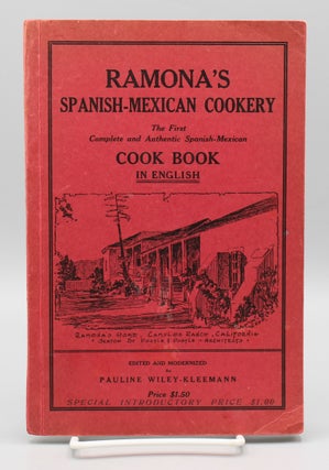Item #17620 Ramona’s Spanish-Mexican Cookery. Pauline Wiley-Kleeman