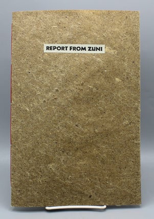 Item #17651 Report from Zuni: 1986. Ninja Press, Carolee Campbell