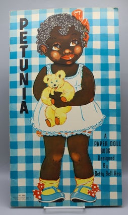 Item #17678 Petunia [and Patches]. A Paper Doll Book. Paper Dolls., Betty Rea