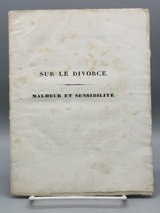 Sur le Divorce. Malheur et Sensibilit&eacute;.