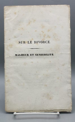 Sur le Divorce. Malheur et Sensibilité.