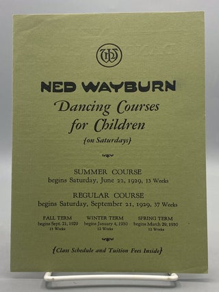 Your Career: How to Win Health, Beauty, Fame, Popularity, Independence&hellip;; Ned Wayburn Dancing Courses for Children&hellip;;