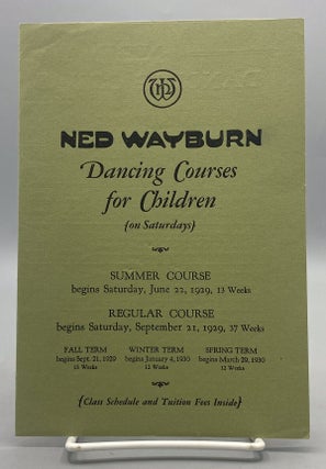 Your Career: How to Win Health, Beauty, Fame, Popularity, Independence…; Ned Wayburn Dancing Courses for Children…;