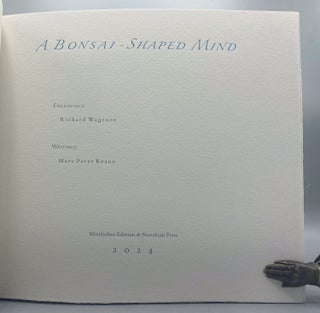 A Bonsai-Shaped Mind and Postures of the Heart. Designed and co-published by David Pascoe of Nawakum Press and Richard Wagener of Mixolydian Editions.