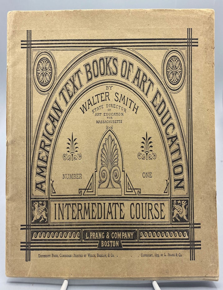 Item #17816 American Text Books of Art Education. Intermediate Course, No. 1. Prang, Boston Co.