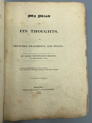 My Mind and Its Thoughts, in Sketches, Fragments, and Essays