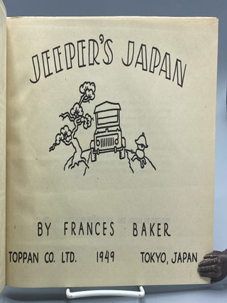 Jeeper&rsquo;s Japan: [as seen by the occupation].