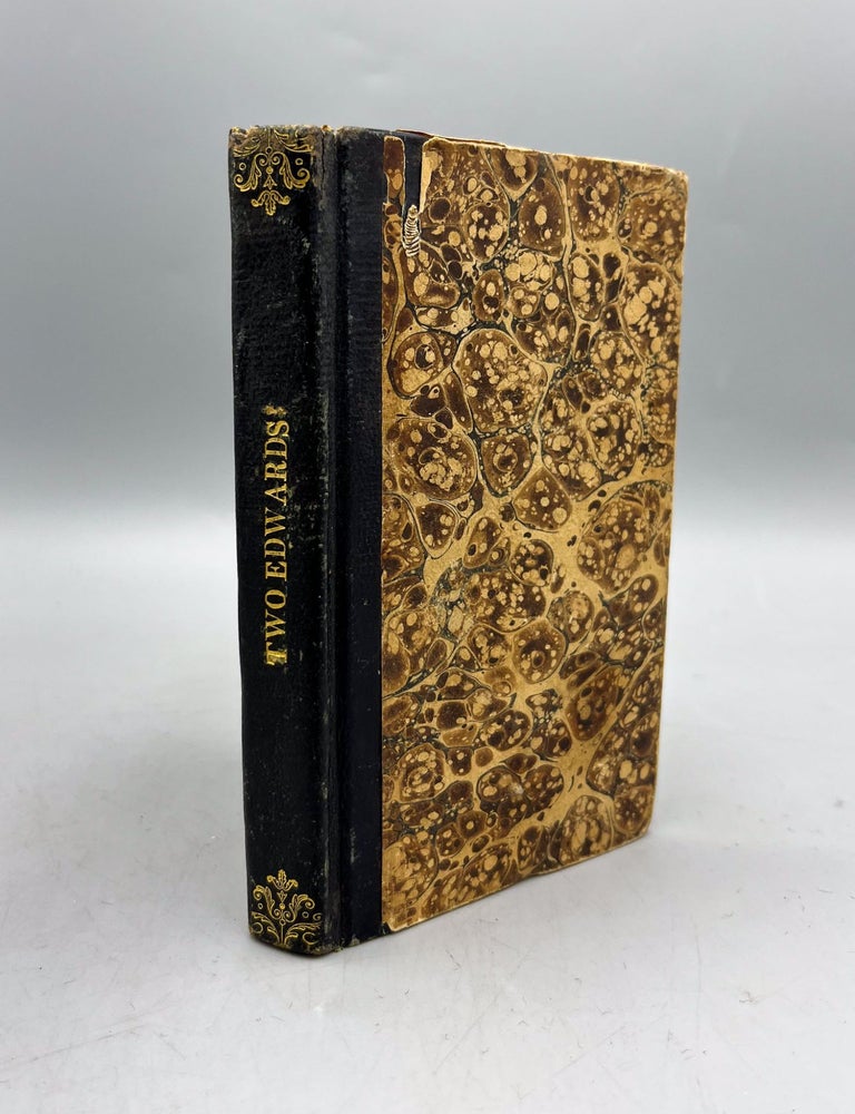 The Two Edwards; Or, Pride and Prejudice Unmasked | Children's ...