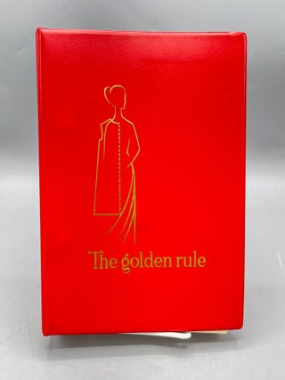 Item #17916 The Golden Rule. A Manual Showing Methods of Self-Instruction on Cutting Out Patterns...
