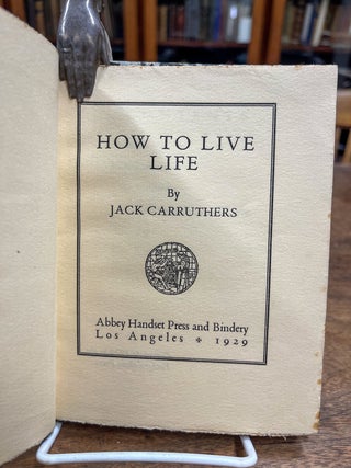 How to Live Life.