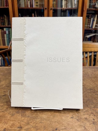 Item #17940 ISSUES: of Consequence. Pasadena Archetype Press