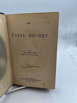 The Fatal Secret. By&hellip;The Blind Bard of Michigan. T