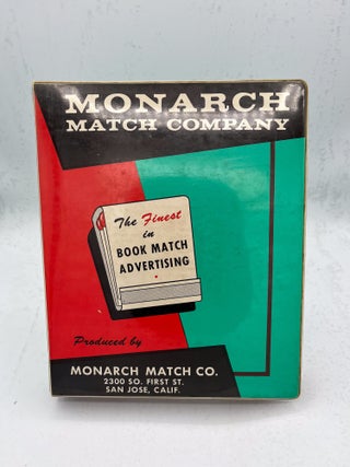 Item #17967 Monarch Match Company. The Finest in Book Match Advertising...printer’s salesman...