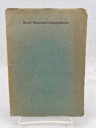Item #17996 Edwards, Philip Leget.; Rocky Mountain Correspondence. A letter...published in...