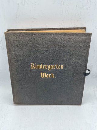 Item #18013 [Album with samples of five of the Froebel Gifts, including Sewing (Gift Number 12);...