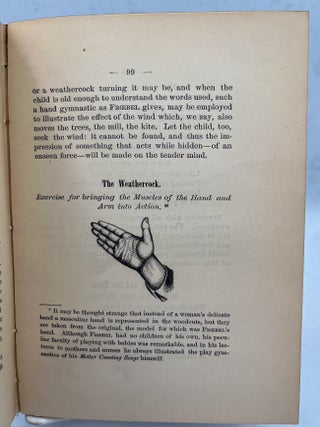 The Child, Its Nature and Relations; An Elucidation of Froebel&rsquo;s Principles of Education. By Matilda H. Kriege. A free rendering of the German of the Baroness...Third Edition.
