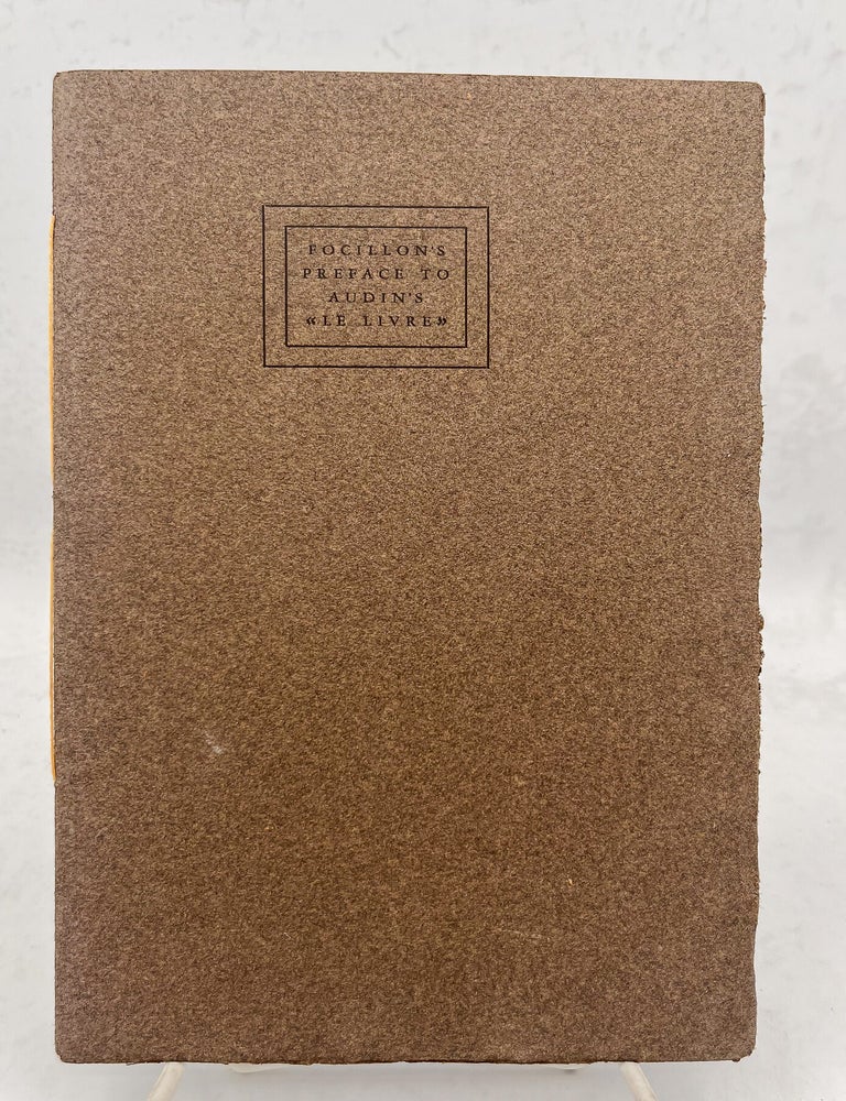 Item #18028 Henri Focillon&rsquo;s Preface to Audin&rsquo;s Le Livre Son Architecture Sa Technique Translated From the French by Edith Waldo Johnson. Henri Focillon.