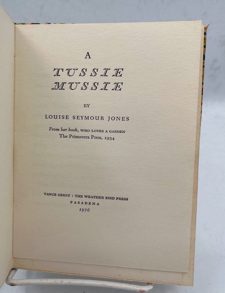 Item #18038 A Tussie Mussie. From her book, Who Loves a Garden, The Primavera Press, 1934. Weather Bird Press, Louise Seymour.